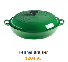 A green pot with a green lid and two handles. the caption reads "Fennel Braiser $204.95"